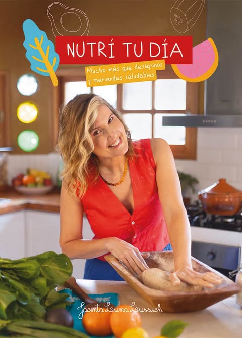 Nutrí tu día - Jacinta Luna Lussich